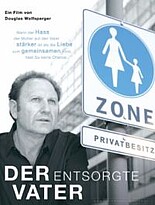 Plakat: Der entsorgte Vater