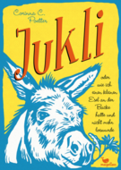 Das Bild zeigt das Cover von Corinna C. Poetters Debütroman "Jukli".