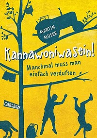 Buchcover des Buches Kannawoniwasein manchmal muss man einfach verduften