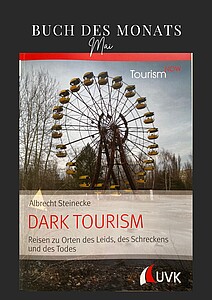 Buch des Monats "Dark Tourism"