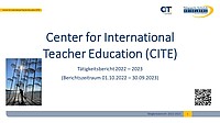 Center for International Teacher Education Folie Bericht 2022 - 2023