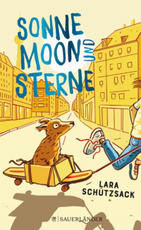 Buchcover des Buches Sonne Mond und Sterne von Lara Schutzsack