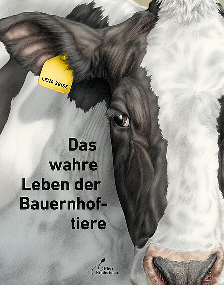 Bilderbuchcover des Buches "Das wahre Leben der Bauernhoftiere"