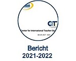 Linkgrafik zur Website "Bericht 2021-2022 Center for International Teacher Education"