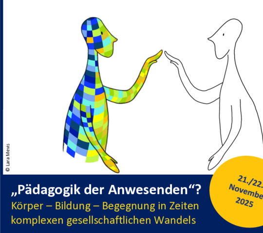 Plakat Tagung Pädagogik der Anwesenden