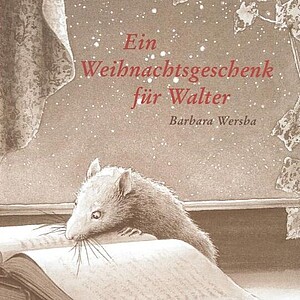 Buchcover des Buches Ein Weihnachtsgeschenk für Walter