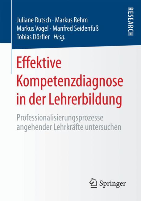 Bild des 2018 erscheinenden Buches: Effektive Kompetenzdiagnose in der Lehrerbildung